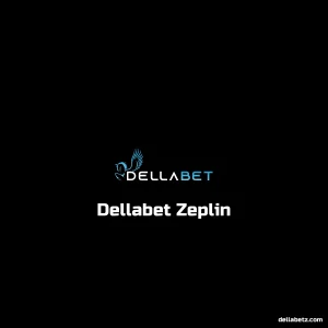 Dellabet Zeplin
